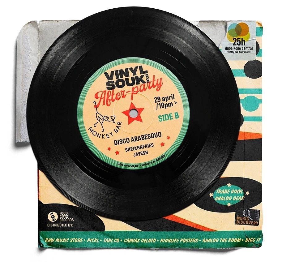 Poster: Vinyl Souk DXB after-party at Monkey Bar, 29 April, 10pm, side B, with Disco Arabesquo, Sheikhnfries and Jayesh.